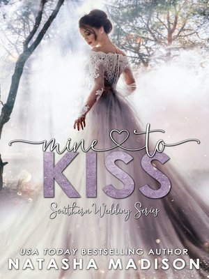 cover image of Mine to Kiss